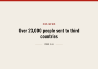 More Than 23,000 People Sent to Third Countries. Where They Went Is the Part That Matters.